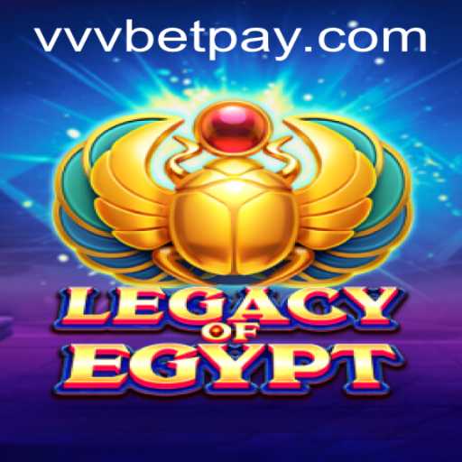 Unveiling the Mysteries of LegacyOfEgypt and Navigating VVVBet PH Login Seamlessly