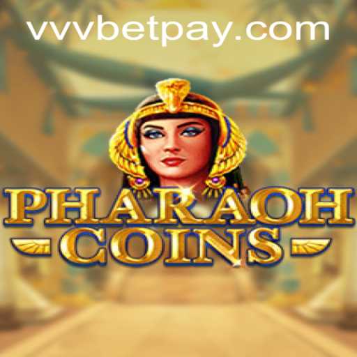 PharaohCoins: Dive into the Mystical World of Ancient Egypt with VVVBet PH Login